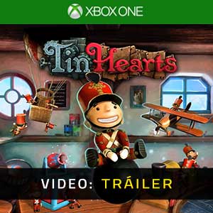 Tin Hearts Xbox One- Tráiler de Vídeo