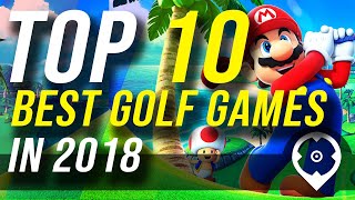 Top 10 Mejores Juegos de Golf 2018