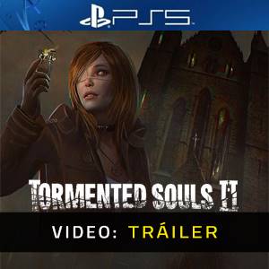 Tormented Souls 2 PS5 - Tráiler