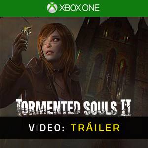 Tormented Souls 2 Xbox One - Tráiler