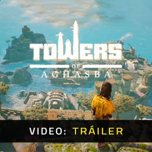 Towers of Aghasba - Video Trailer