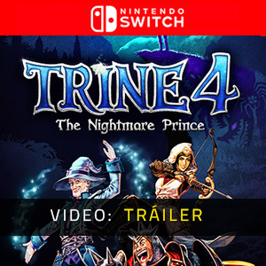 Trine 4 The Nightmare Prince Nintendo Switch - Tráiler de Video