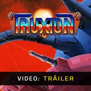 Truxton - Video de Avance