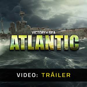 Victory at Sea Atlantic - Tráiler de Video