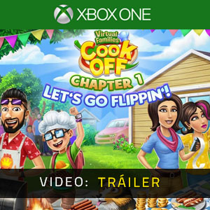 Virtual Families Cook Off Chapter 1 Let's Go Flippin' Xbox One - Tráiler de Video