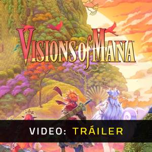 Visions of Mana - Tráiler