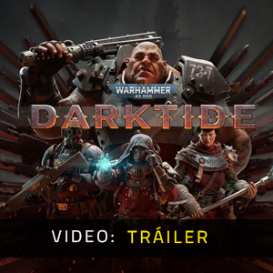 Warhammer 40k Darktide - Tráiler