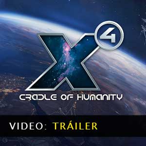 X4 Cradle of Humanity Vídeo del tráiler