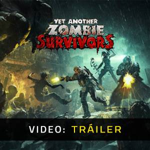 Yet Another Zombie Survivors Tráiler del Juego