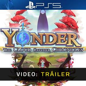 Yonder The Cloud Catcher Chronicles PS5 - Tráiler